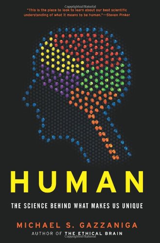 Human: The Science Behind What Makes Us Unique